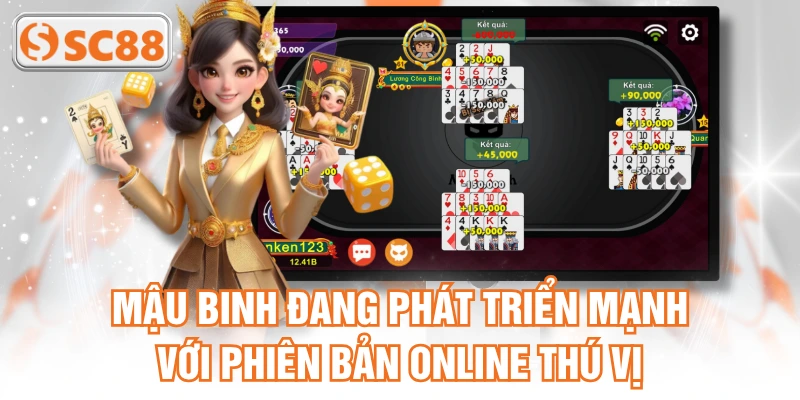 Mậu binh đang phát triển mạnh với phiên bản online thú vị